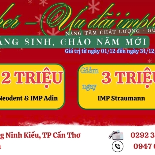Giảm 2 Triệu Đến 3 Triệu Đồng Trụ Implant dịp Giáng Sinh 2025